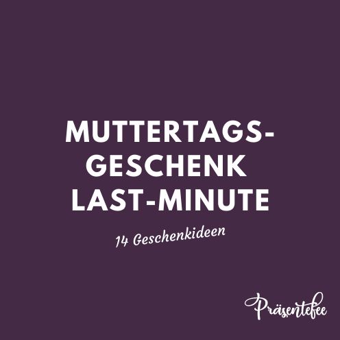 blog-muttertagsgeschenk-last-minute blog-muttertagsgeschenk-last-minute