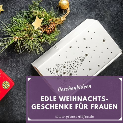 blog-edle-weihnachtsgeschenke-fuer-frauen